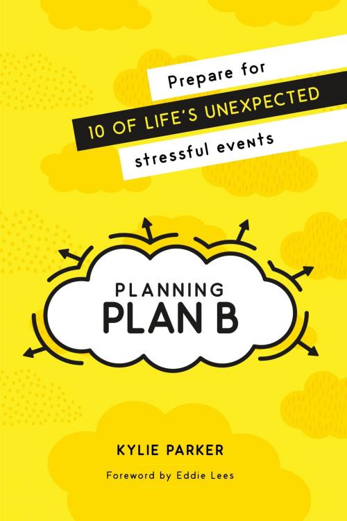 Cover of the book Planning Plan B by Kylie Parker, Planning Plan B Pty Ltd