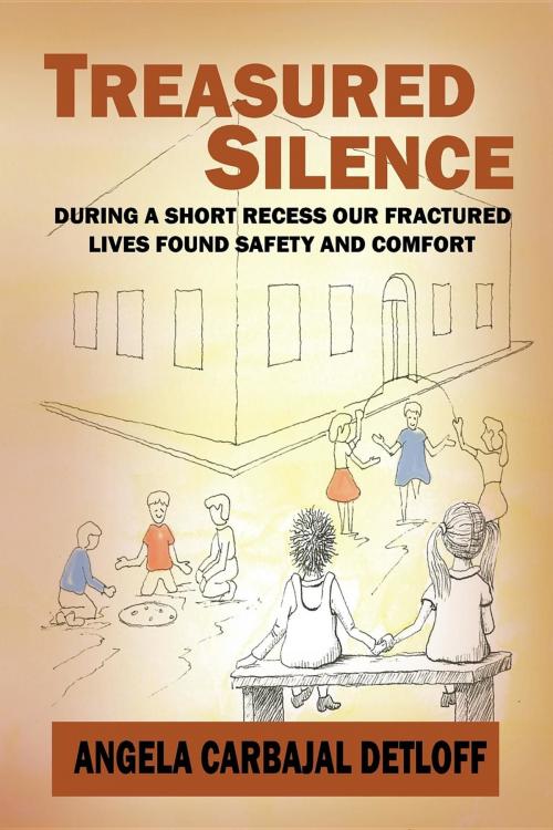 Cover of the book Treasured Silence by Angela Carbajal Detloff, Barbershop Cafe LLC