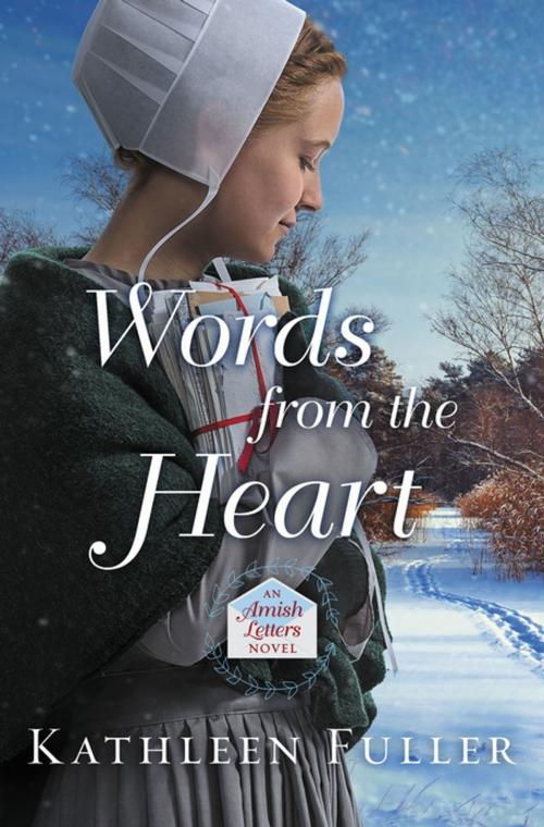 Cover of the book Words from the Heart by Kathleen Fuller, Thomas Nelson