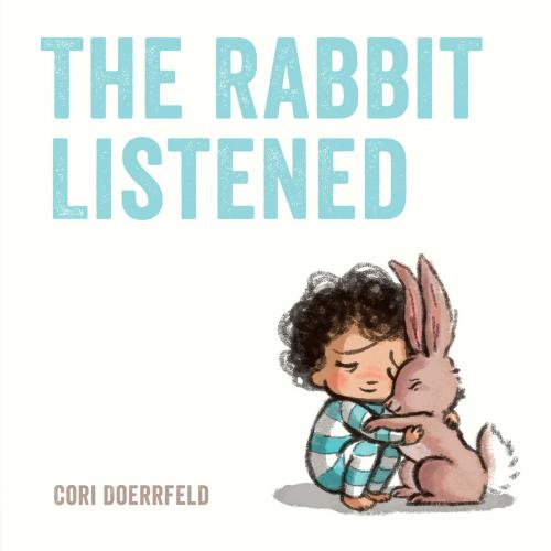 Cover of the book The Rabbit Listened by Cori Doerrfeld, Penguin Young Readers Group