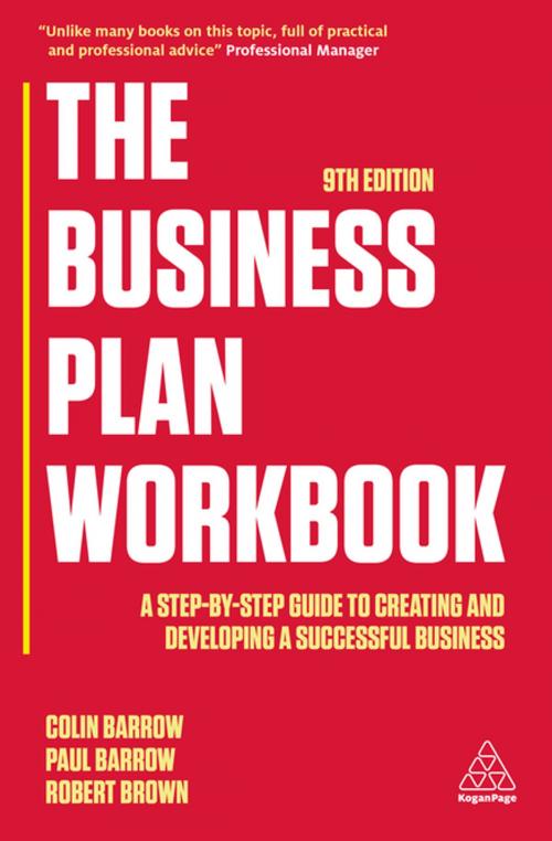 Cover of the book The Business Plan Workbook by Colin Barrow, Paul Barrow, Robert Brown, Kogan Page
