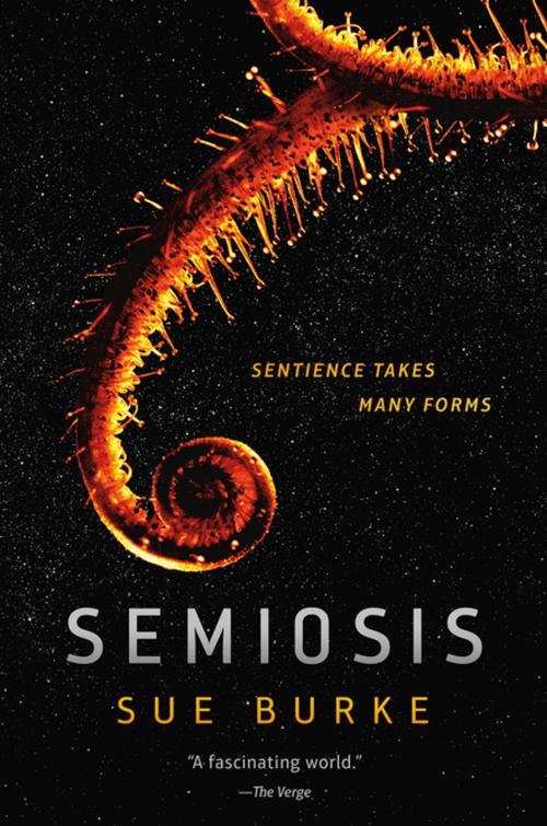 Cover of the book Semiosis by Sue Burke, Tom Doherty Associates