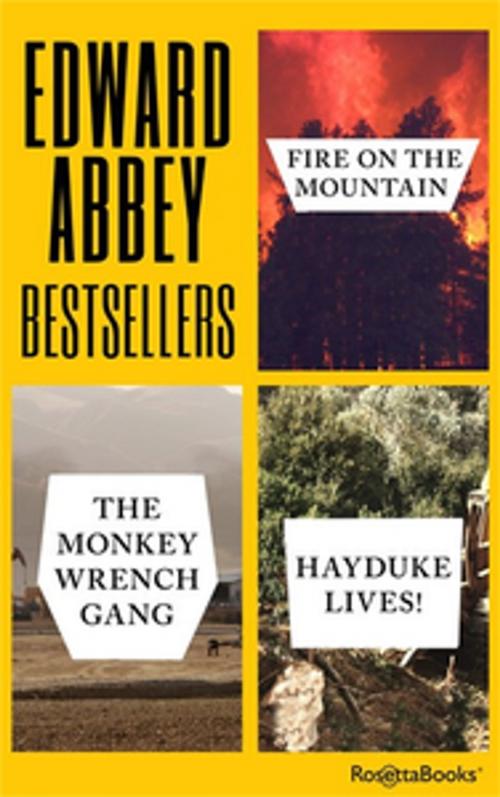 Cover of the book Edward Abbey Bestsellers by Edward Abbey, RosettaBooks