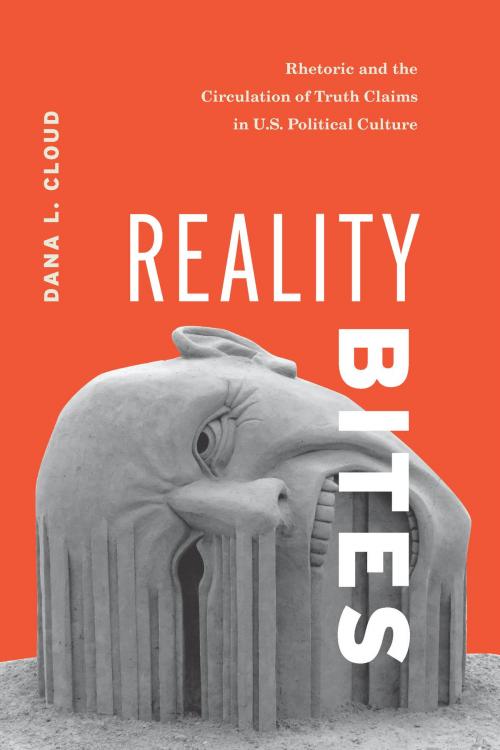 Cover of the book Reality Bites by Dana L. Cloud, Ohio State University Press