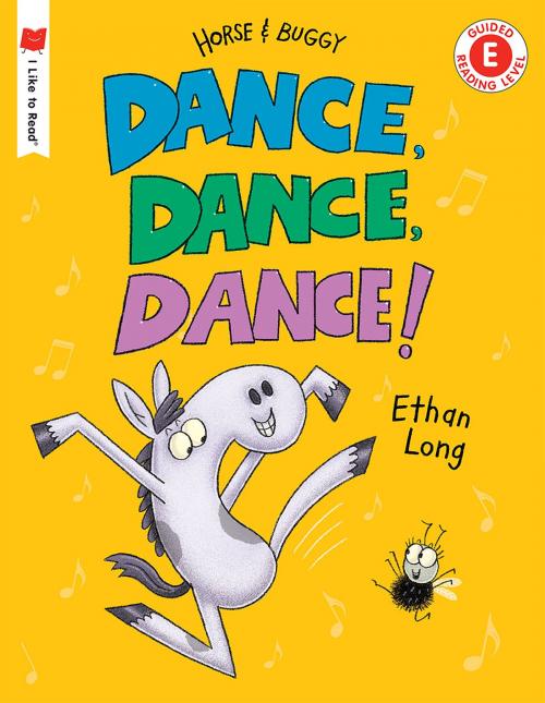 Cover of the book Dance, Dance, Dance! by Ethan Long, Holiday House