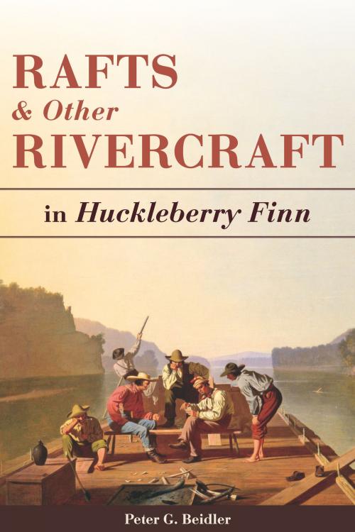Cover of the book Rafts and Other Rivercraft by Peter G. Beidler, University of Missouri Press