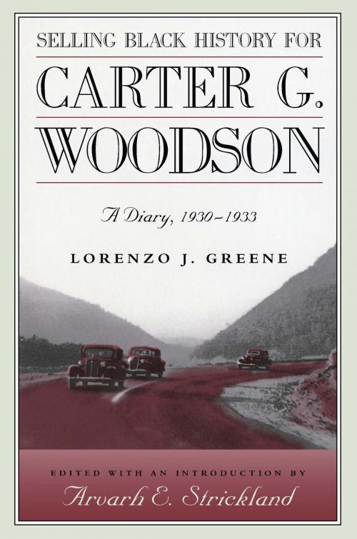 Cover of the book Selling Black History for Carter G. Woodson by Lorenzo J. Greene, University of Missouri Press