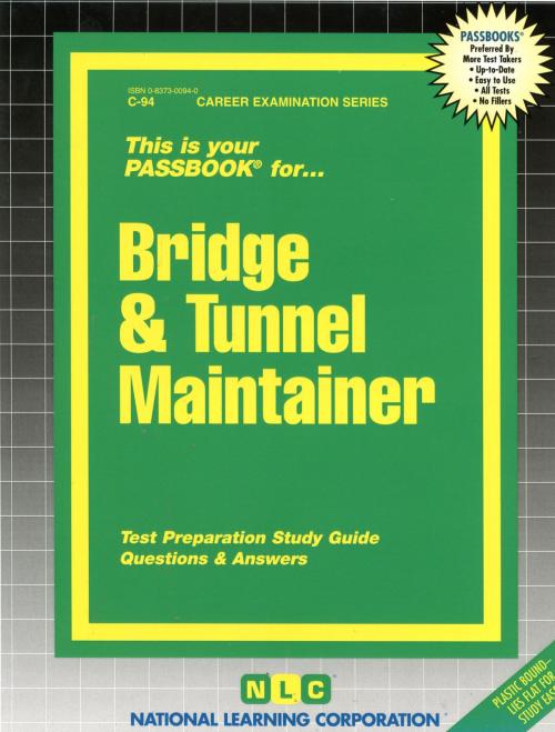 Cover of the book Bridge & Tunnel Maintainer by National Learning Corporation, National Learning Corporation
