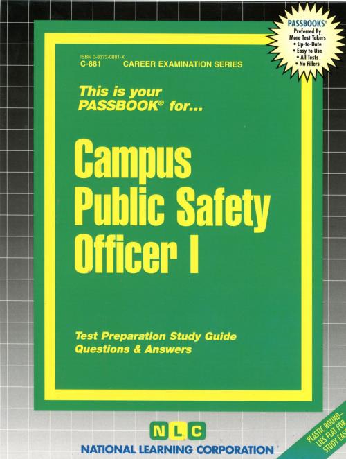 Cover of the book Campus Public Safety Officer I by National Learning Corporation, National Learning Corporation