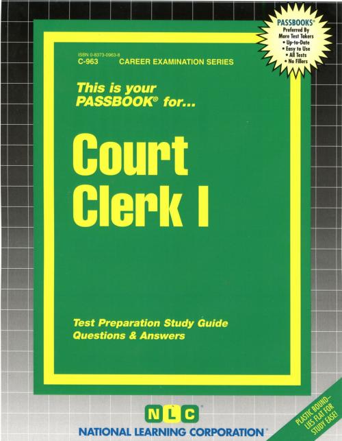 Cover of the book Court Clerk I by National Learning Corporation, National Learning Corporation