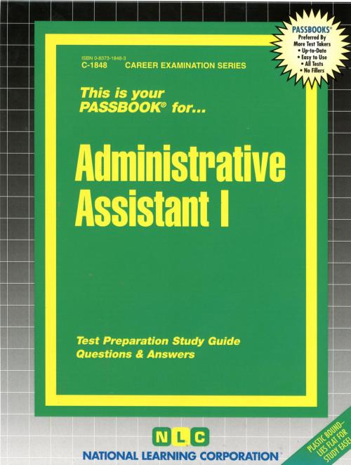 Cover of the book Administrative Assistant I by National Learning Corporation, National Learning Corporation