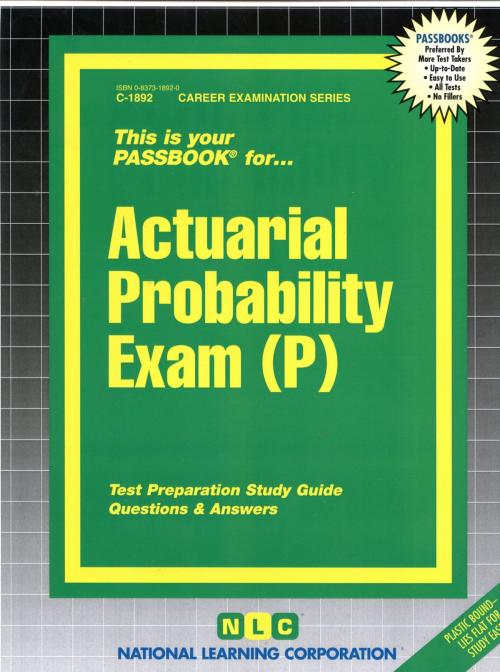 Cover of the book Actuarial Probability Exam (P) by National Learning Corporation, National Learning Corporation