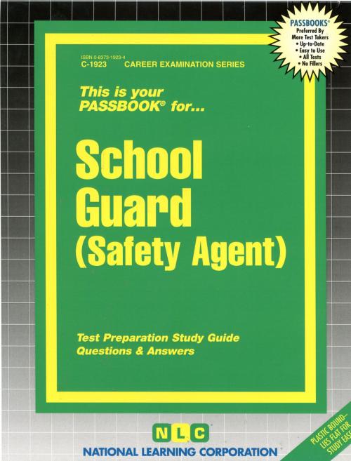 Cover of the book School Guard (Safety Agent) by National Learning Corporation, National Learning Corporation