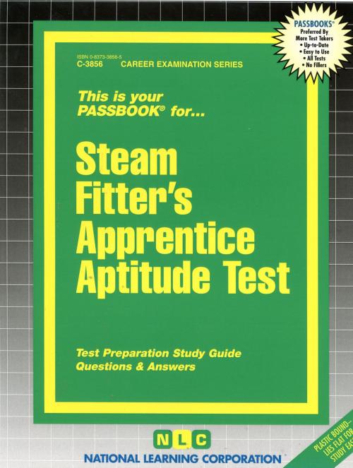 Cover of the book Steam Fitter's Apprentice Aptitude Test by National Learning Corporation, National Learning Corporation