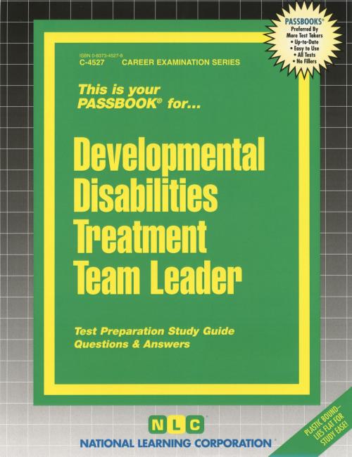 Cover of the book Developmental Disabilities Treatment Team Leader by National Learning Corporation, National Learning Corporation