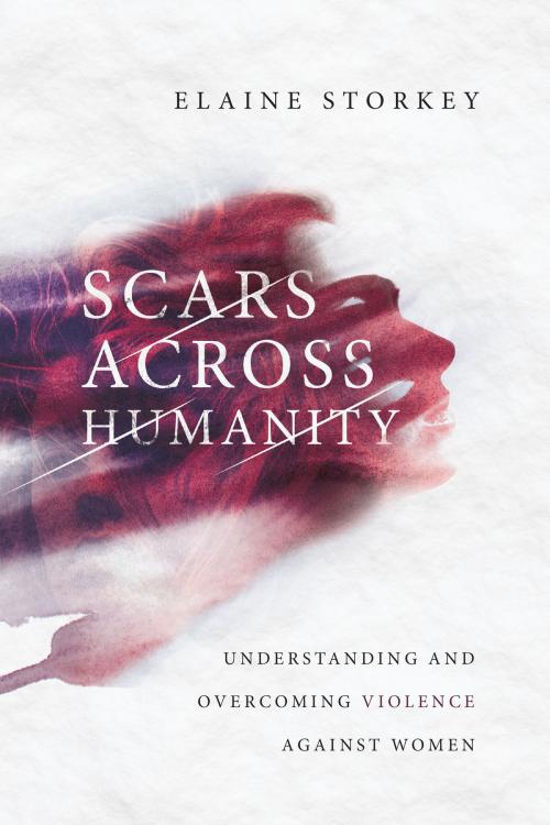 Cover of the book Scars Across Humanity by Elaine Storkey, IVP Academic