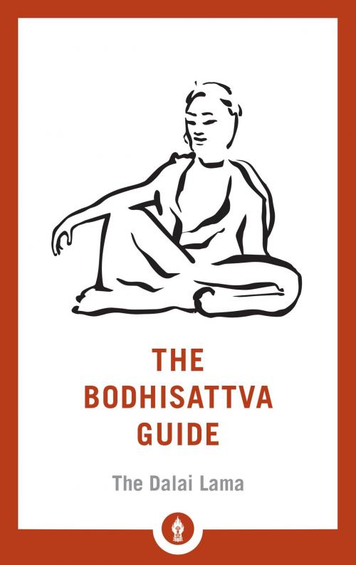 Cover of the book The Bodhisattva Guide by H.H. the Dalai Lama, Shambhala