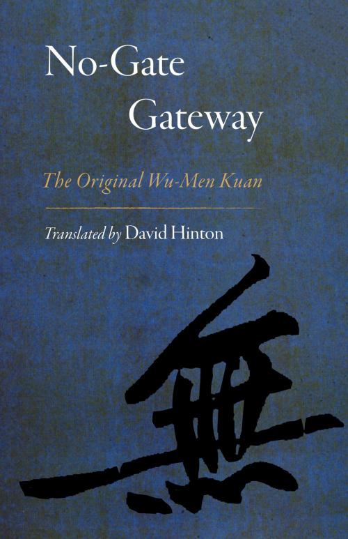 Cover of the book No-Gate Gateway by David Hinton, Shambhala