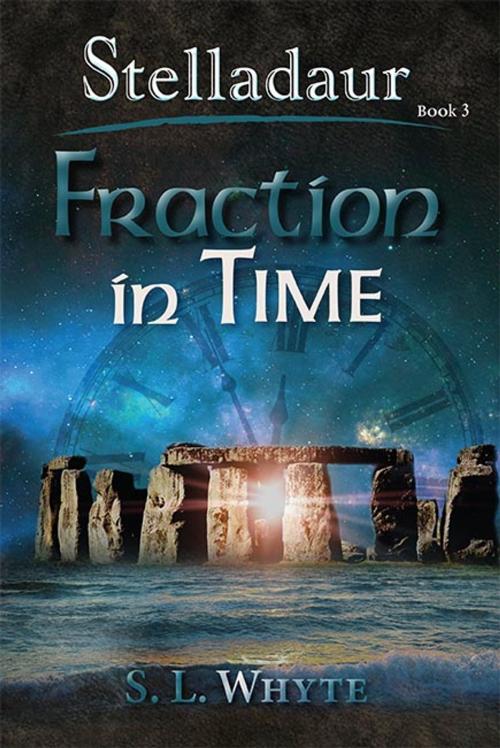 Cover of the book Fraction in Time by S.L. Whyte, Fireglass Publishing