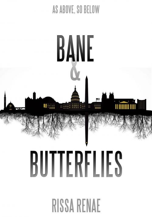 Cover of the book Bane & Butterflies by Rissa Renae, Rissa Renae