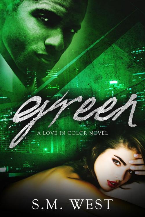 Cover of the book Green by SM West, SM West