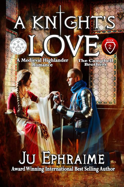 Cover of the book A Knight's Love: Scottish Medieval Time Travel Romance by Ju Ephraime, Envision Buriness & Computer School Publishing