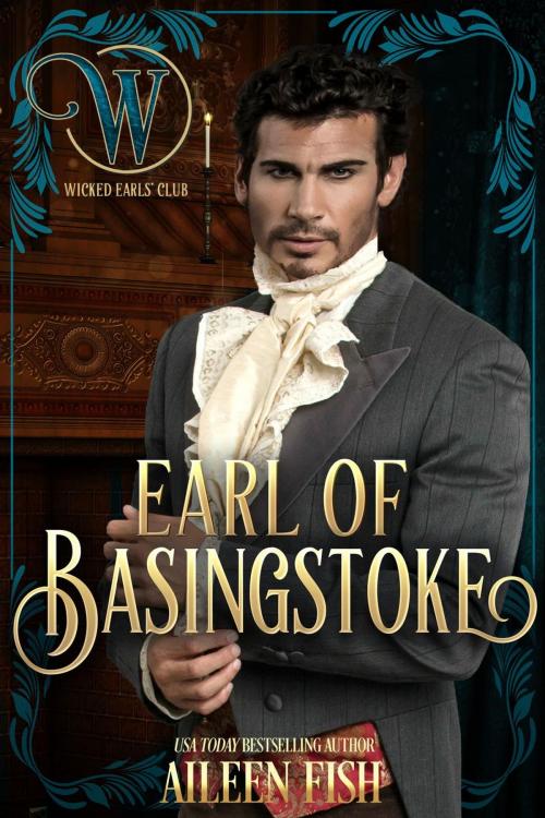 Cover of the book Earl of Basingstoke by Aileen Fish, Wicked Earls' Club, Aspendawn Press