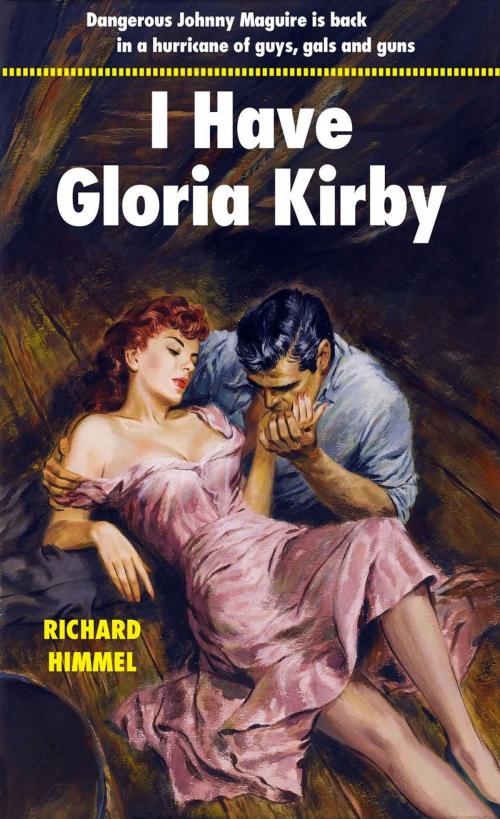 Cover of the book I Have Gloria Kirby by Richard Himmel, Automat.Press