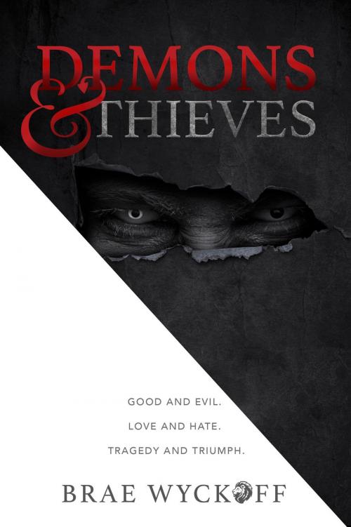 Cover of the book Demons & Thieves by Brae Wyckoff, LR Publishing