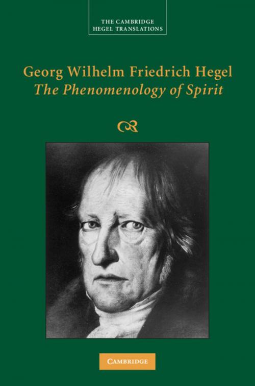 Cover of the book Georg Wilhelm Friedrich Hegel: The Phenomenology of Spirit by Georg Wilhelm Fredrich Hegel, Terry Pinkard, Michael Baur, Cambridge University Press