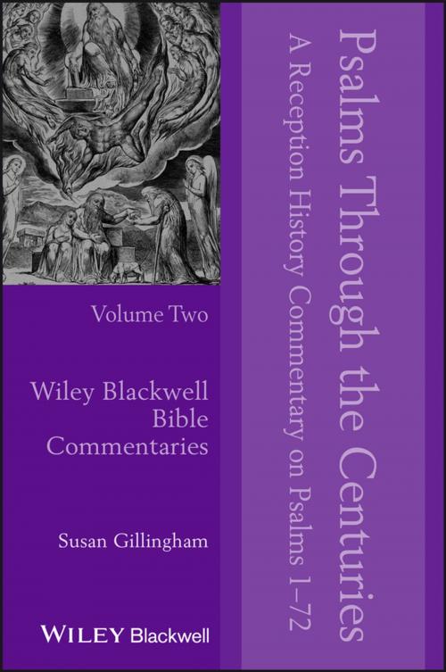 Cover of the book Psalms Through the Centuries, Volume Two by Susan Gillingham, Wiley