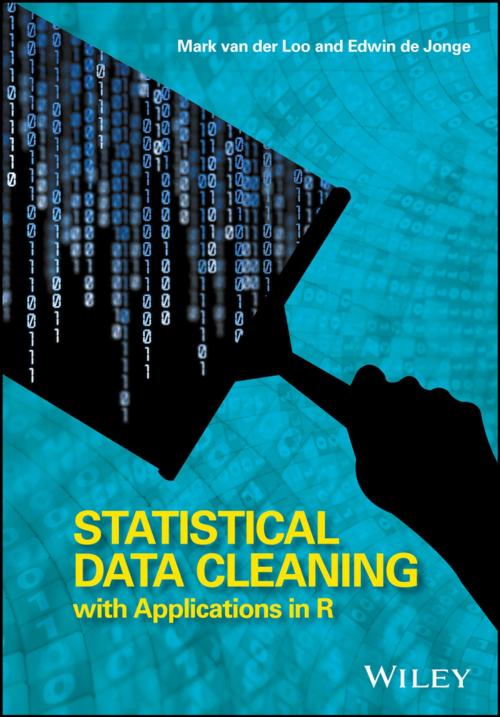 Cover of the book Statistical Data Cleaning with Applications in R by Mark van der Loo, Edwin de Jonge, Wiley