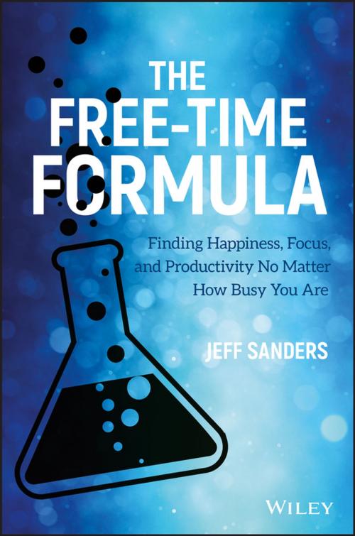 Cover of the book The Free-Time Formula by Jeff Sanders, Wiley