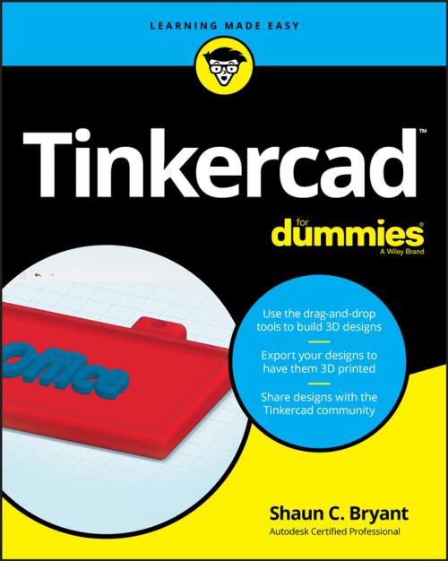 Cover of the book Tinkercad For Dummies by Shaun C. Bryant, Wiley