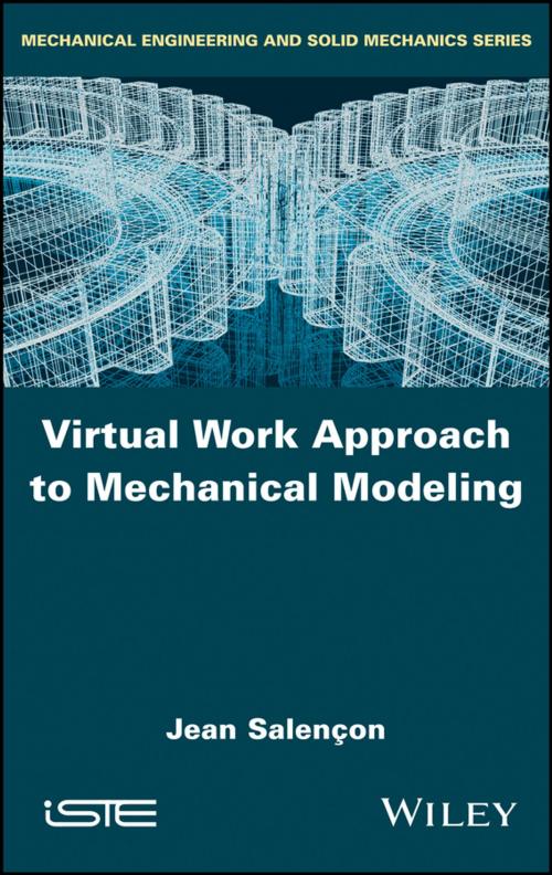 Cover of the book Virtual Work Approach to Mechanical Modeling by Jean Salençon, Wiley