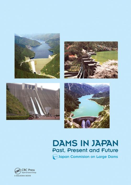 Cover of the book Dams in Japan by , CRC Press