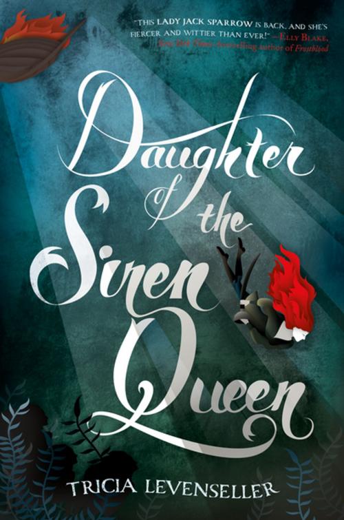 Cover of the book Daughter of the Siren Queen by Tricia Levenseller, Feiwel & Friends