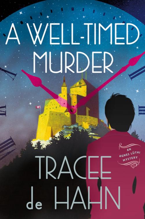 Cover of the book A Well-Timed Murder by Tracee de Hahn, St. Martin's Press