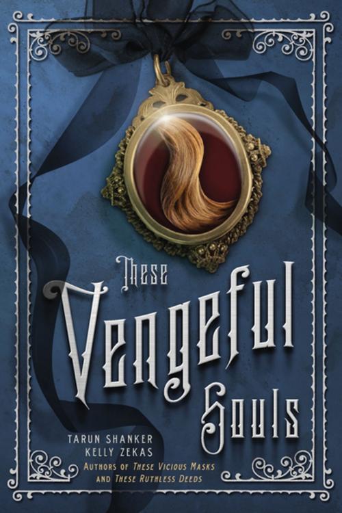 Cover of the book These Vengeful Souls by Tarun Shanker, Kelly Zekas, Feiwel & Friends