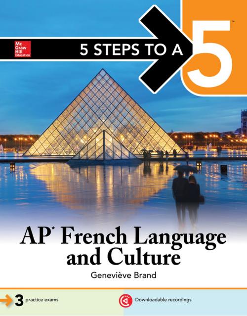 Cover of the book 5 Steps to a 5: AP French Language and Culture by Genevieve Brand, McGraw-Hill Education