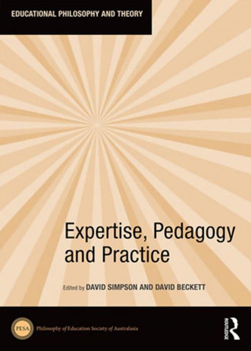 Cover of the book Expertise, Pedagogy and Practice by , Taylor and Francis