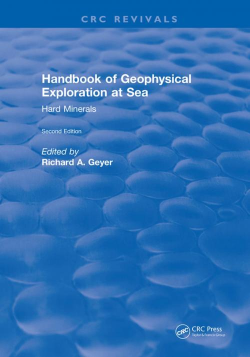Cover of the book Handbook of Geophysical Exploration at Sea by Richard A. Geyer, CRC Press
