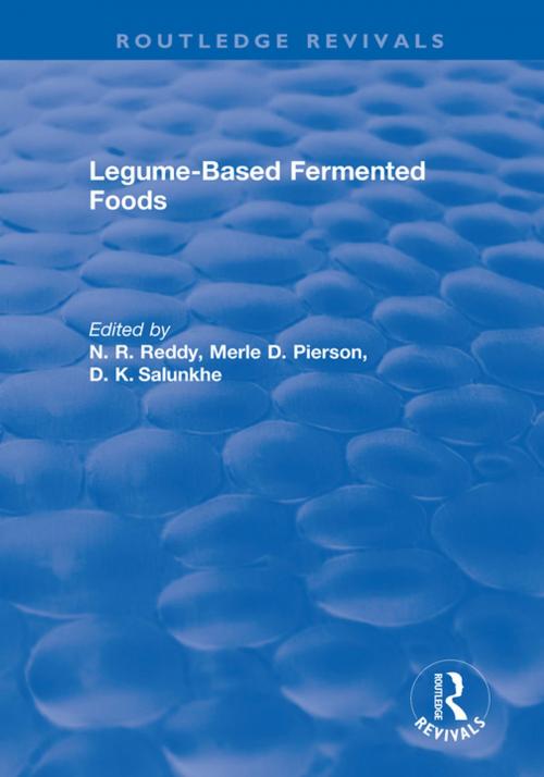 Cover of the book Legume Based Fermented Foods by N.R. Reddy, CRC Press
