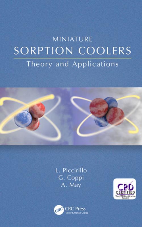 Cover of the book Miniature Sorption Coolers by Lucio Piccirillo, Gabriele Coppi, Andrew May, CRC Press