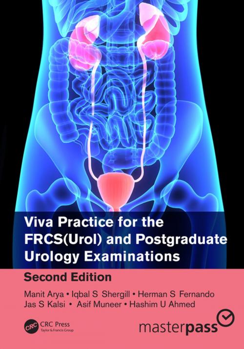 Cover of the book Viva Practice for the FRCS(Urol) and Postgraduate Urology Examinations by Manit Arya, Iqbal Shergill, Herman Fernando, Jas Kalsi, Asif Muneer, Hashim Ahmed, CRC Press