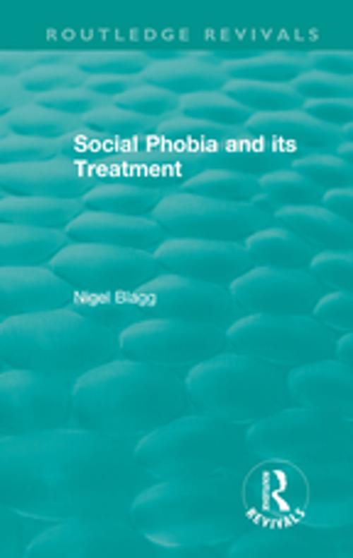 Cover of the book School Phobia and its Treatment (1987) by Nigel Blagg, Taylor and Francis