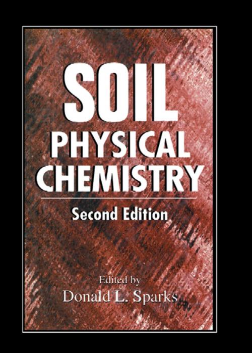 Cover of the book Soil Physical Chemistry by , CRC Press