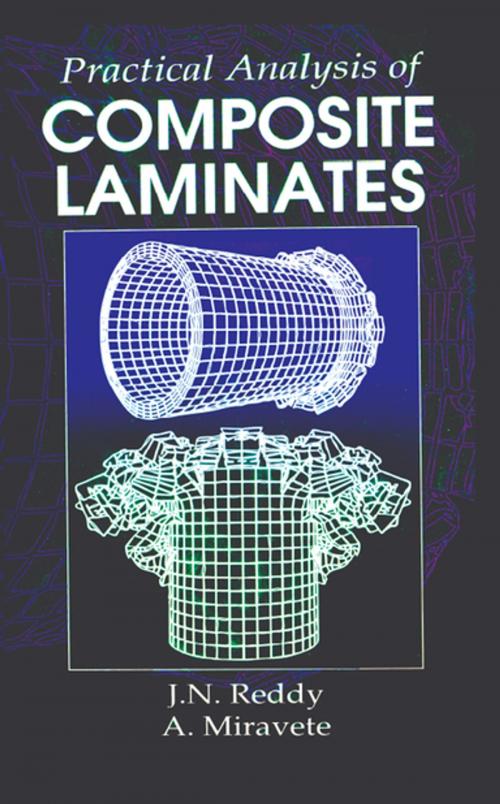 Cover of the book Practical Analysis of Composite Laminates by J. N. Reddy, Antonio Miravete, CRC Press