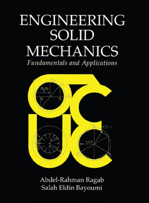 Cover of the book Engineering Solid Mechanics by SalahEldinAhm Bayoumi, CRC Press