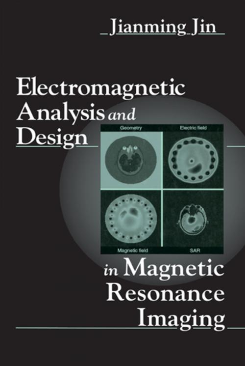 Cover of the book Electromagnetic Analysis and Design in Magnetic Resonance Imaging by Jianming Jin, CRC Press